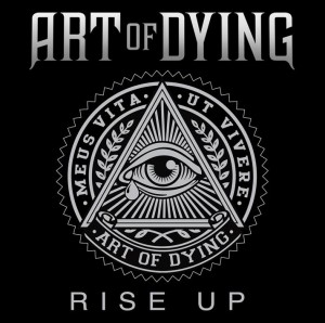 Art of Dying - Rise Up (Single) (2015)