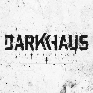 Darkhaus - Providence [EP] (2015)