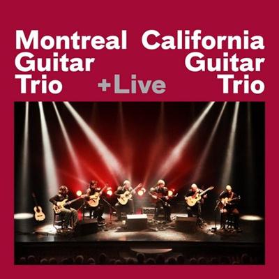 California Guitar Trio & Montreal Guitar Trio - Live (2011)