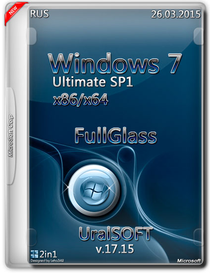 Windows 7 Ultimate SP1 x86/x64 FullGlass v.17.15 UralSOFT (RUS/2015)