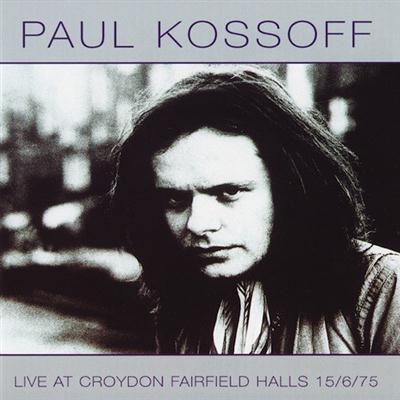 Paul Kossoff - Live At Croydon Fairfield Halls (1998) Lossless