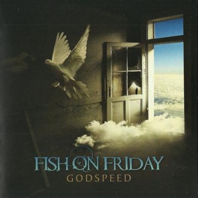 Fish On Friday - Godspeed (2014) Lossless