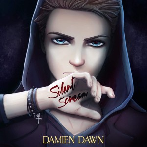 Damien Dawn - Silent Scream (Single) (2015)