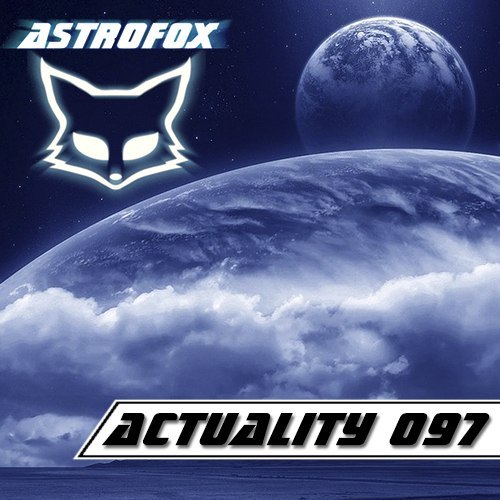 AstroFox - Actuality 097 Best Of House (2015)