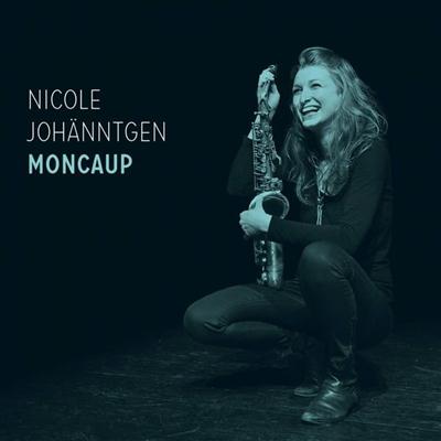 Cover Album of Nicole Johänntgen - Moncoup (2015)