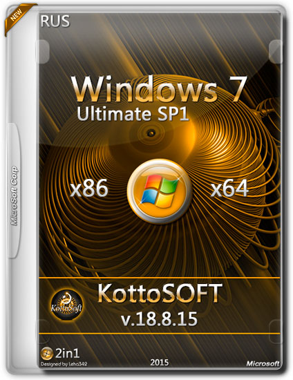 Windows 7 Ultimate SP1 x86/x64 KottoSOFT v.18.8.15 (RUS/2015)
