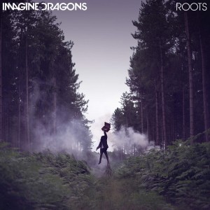 Imagine Dragons - Roots [Single] (2015)