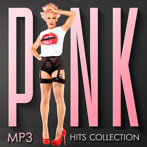 Pink - Hits Collection (2015)