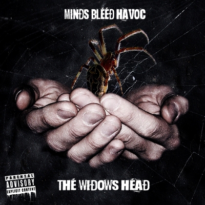 Minds Bleed Havoc - The Widows Head (2015)