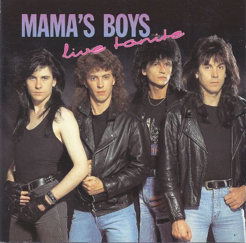 Mama's Boys - Live Tonite (1991) (FLAC)