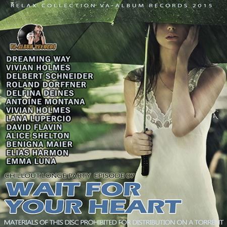 Wait For Your Heart (2015) 