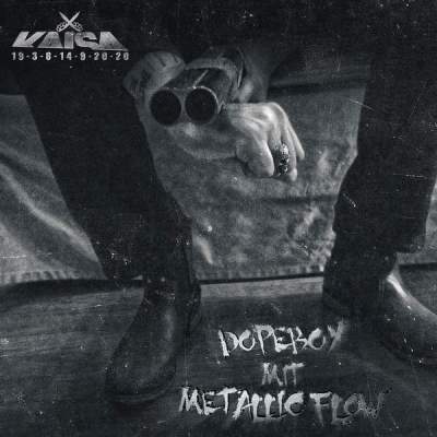 Kaisa - Dopeboy mit Metallic Flow (iTunes) (2015)