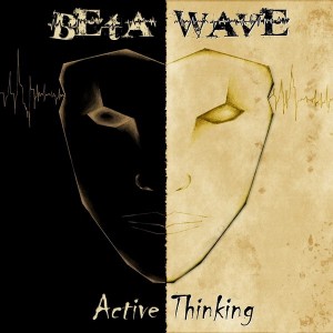 Beta Wave - Active Thinking (2015)