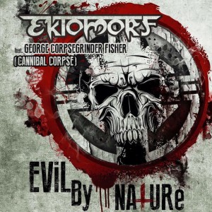 Ektomorf - Evil By Nature [Single] (2015)
