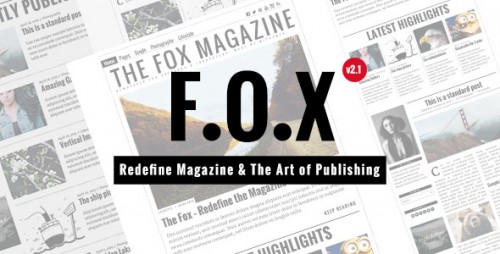 [GET] The Fox v2.1.2 - Contemporary Magazine Theme for Creators graphic