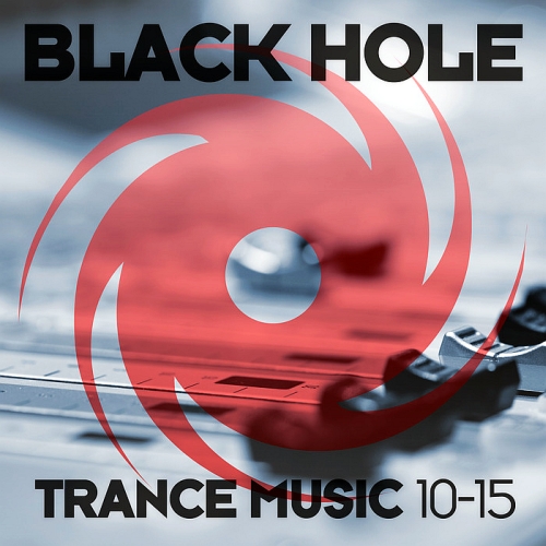 Black Hole Trance Music 10-15 (2015)