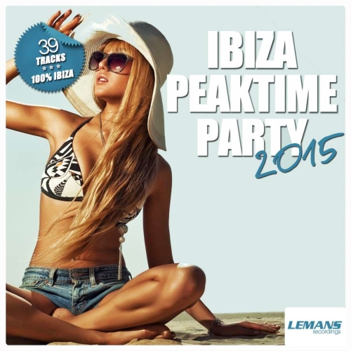 Ibiza Peaktime Party (2015)