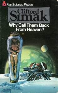 Why Call Them Back From Heaven   (Аудиокнига)