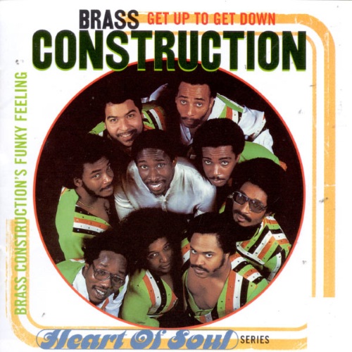 Brass Construction - Get Up to Get Down  Brass Construction's Funky Feeling