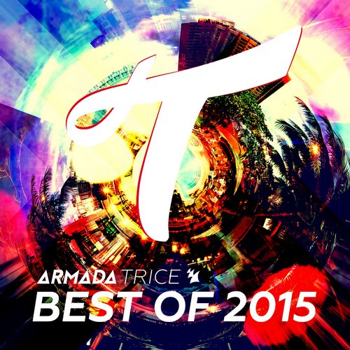 Armada Trice - Best of 2015 (2015)