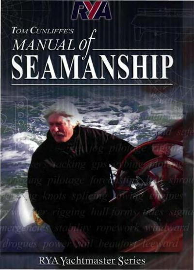 RYA Manual of Seamanship by James Stevens