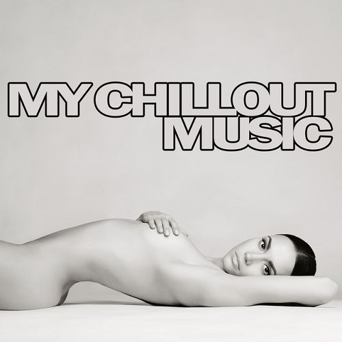 My Chillout Music (2015)