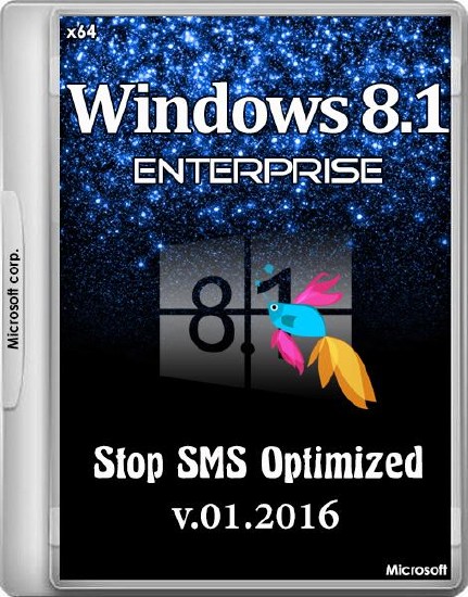 Windows 8.1 Enterprise Stop SMS Optimized by Yagd v.01.2016 (x64/RUS/2015)