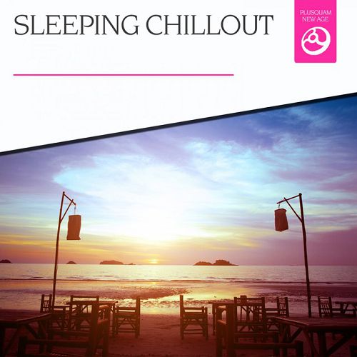 Sleeping Chillout (2015)