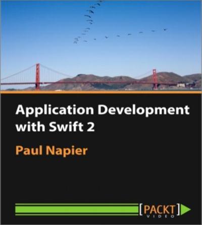 Application Development with Swift 2 by Paul Napier