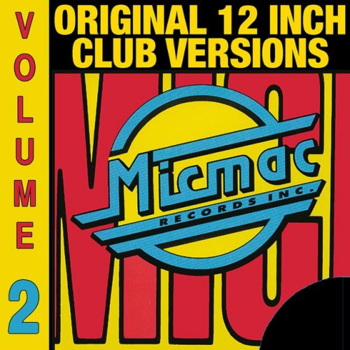 VA - Micmac Original 12 Inch Club Versions volume 2 (2011)