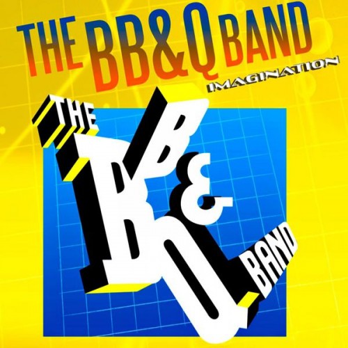 The B. B. & Q. Band - Imagination (Hits Collection) (2015) [+flac]