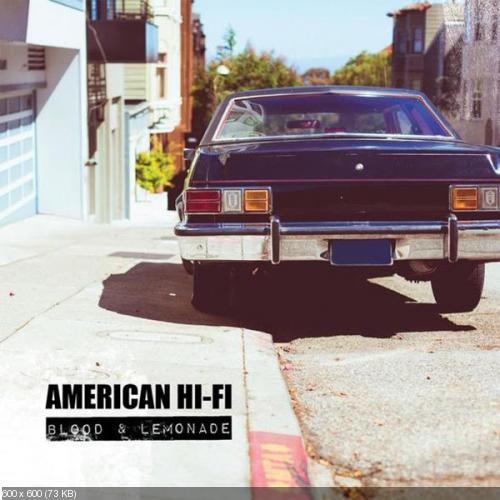 American Hi-Fi - Golden State (New Track) (2014)