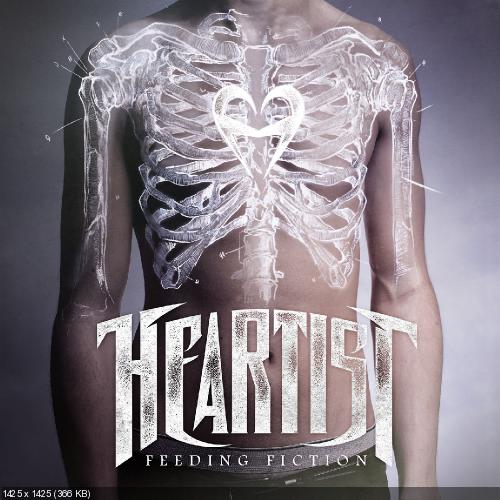 Heartist - Feeding Fiction (2014)