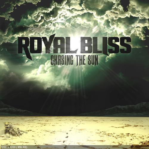 Royal Bliss - Chasing The Sun (2014)