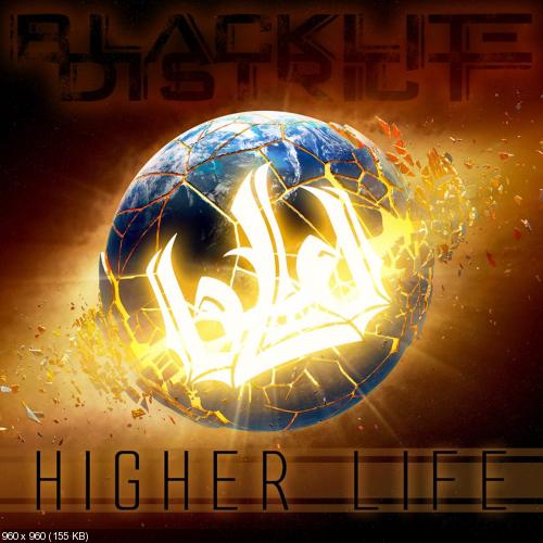 Blacklite District - Higher Life (Single) (2014)