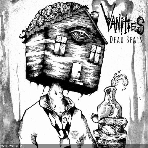 Vanities - Dead Beats [EP] (2014)