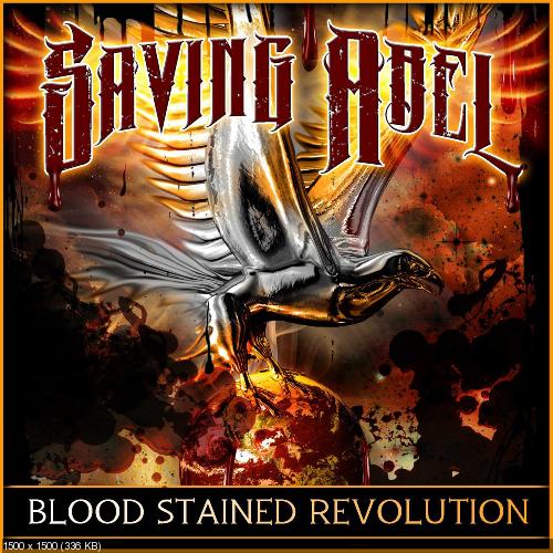 Saving Abel - Blood Stained Revolution (2014)