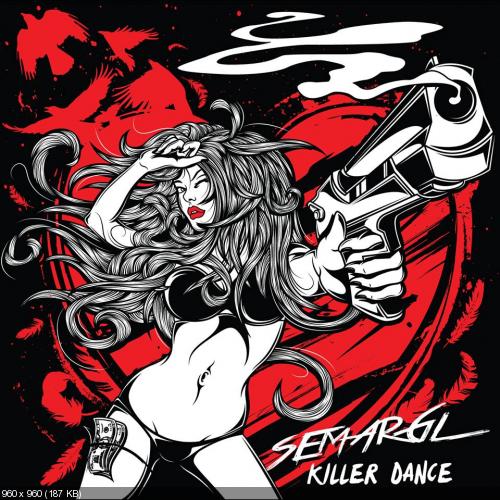 Semargl - Killer Dance (2014)