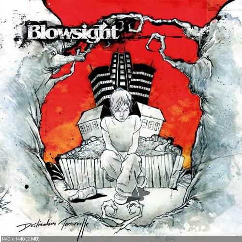 Blowsight - Destination Terrorville (Reissue) (2009)