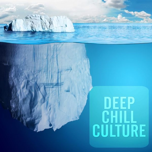 VA - Deep Chill Culture (2014)
