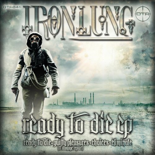 Ironlung - Ready To Die (2014)