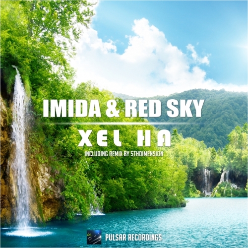Imida & Red Sky - Xel Ha (2014)