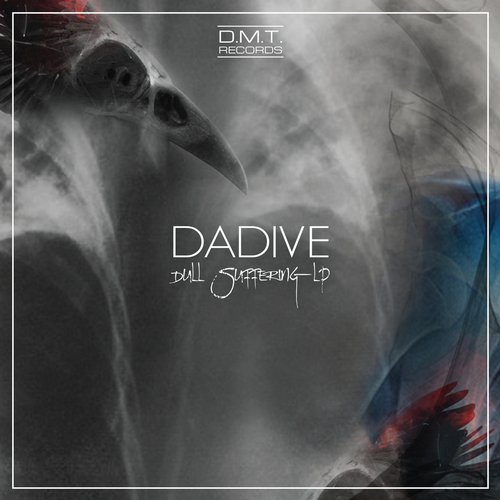 Dadive - Dull Suffering LP (2014)
