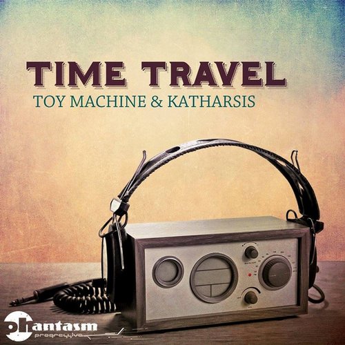 Toy Machine & Katharsis - Time Travel (2014)