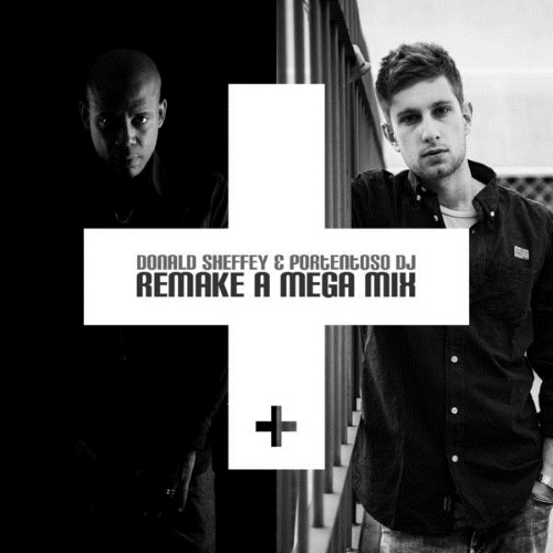 Donald Sheffey and Portentoso DJ - Remake a Mega-Mix (2014)