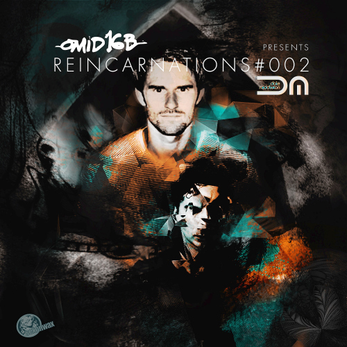 Omid 16B Presents Dale Middleton - Reincarnations #002