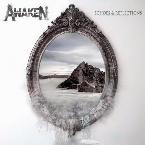 Awaken - Echoes & Reflections (2015)