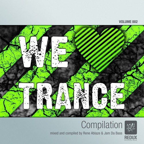 We Love Trance Vol.2 (Mixed by Rene Ablaze & Jam Da Bass) (2015)